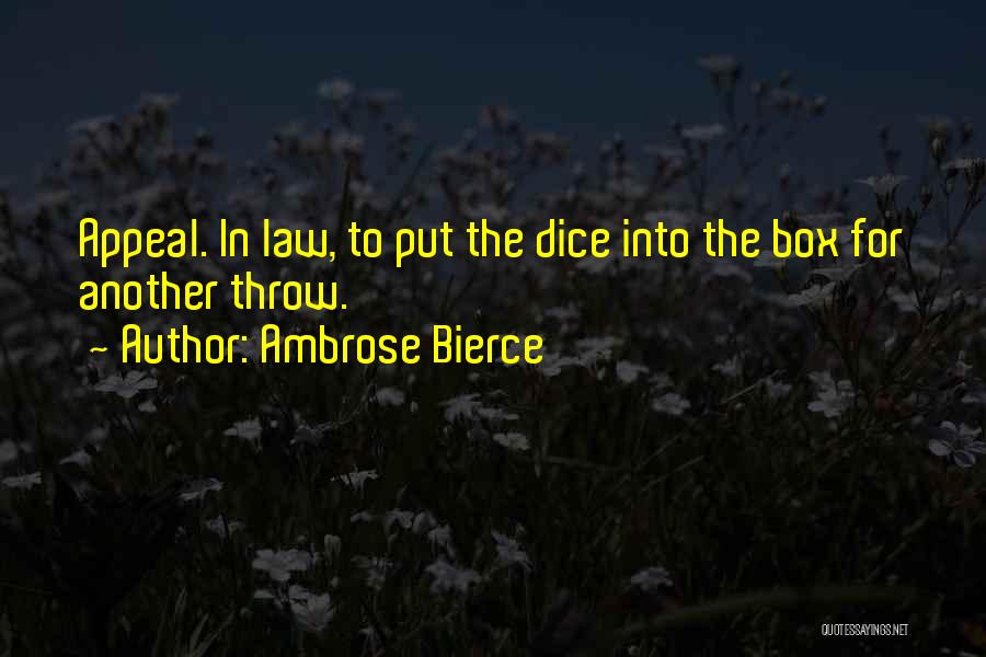 Box Quotes By Ambrose Bierce