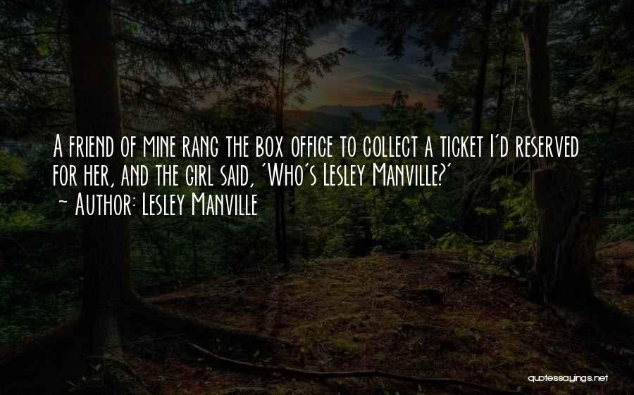 Box Quotes By Lesley Manville