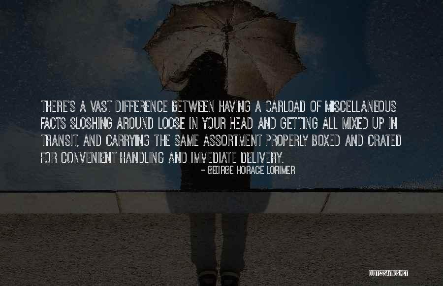 Boxed Up Quotes By George Horace Lorimer Boxed Up Quotes By George Horace Lorimer