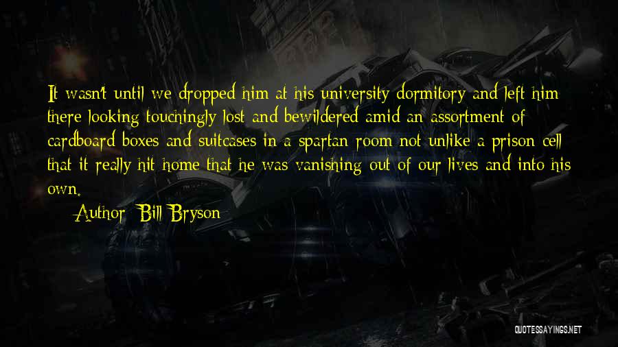 Boxes Quotes By Bill Bryson