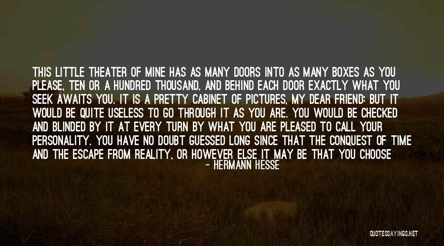 Boxes Quotes By Hermann Hesse Boxes Quotes By Hermann Hesse