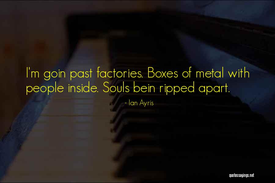 Boxes Quotes By Ian Ayris Boxes Quotes By Ian Ayris