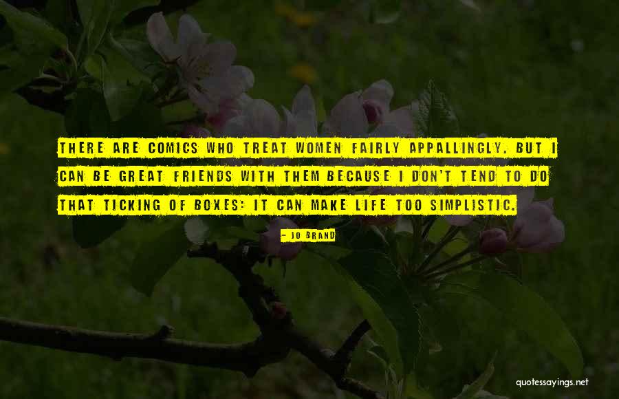 Boxes Quotes By Jo Brand Boxes Quotes By Jo Brand
