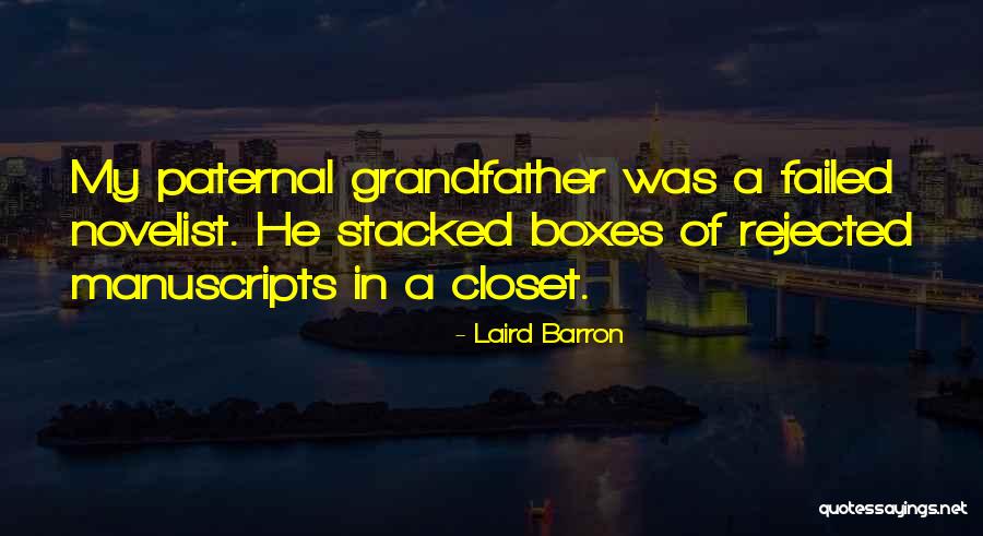 Boxes Quotes By Laird Barron