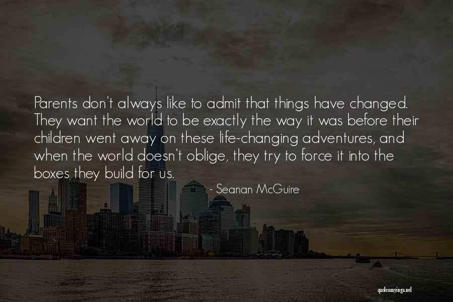 Boxes Quotes By Seanan McGuire