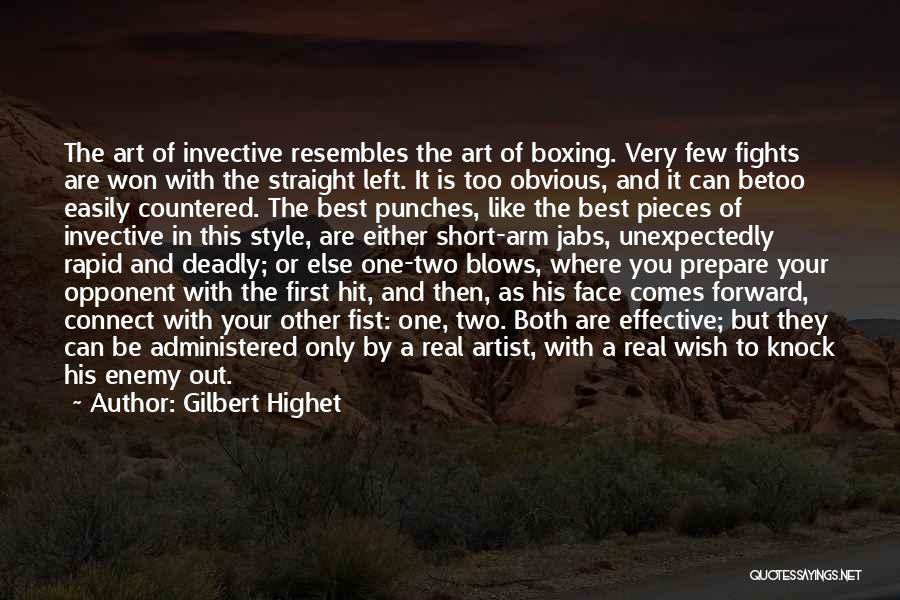 Boxing Best Quotes By Gilbert Highet