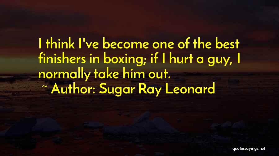 Boxing Best Quotes By Sugar Ray Leonard