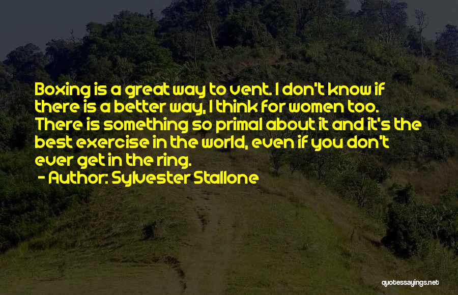 Boxing Best Quotes By Sylvester Stallone