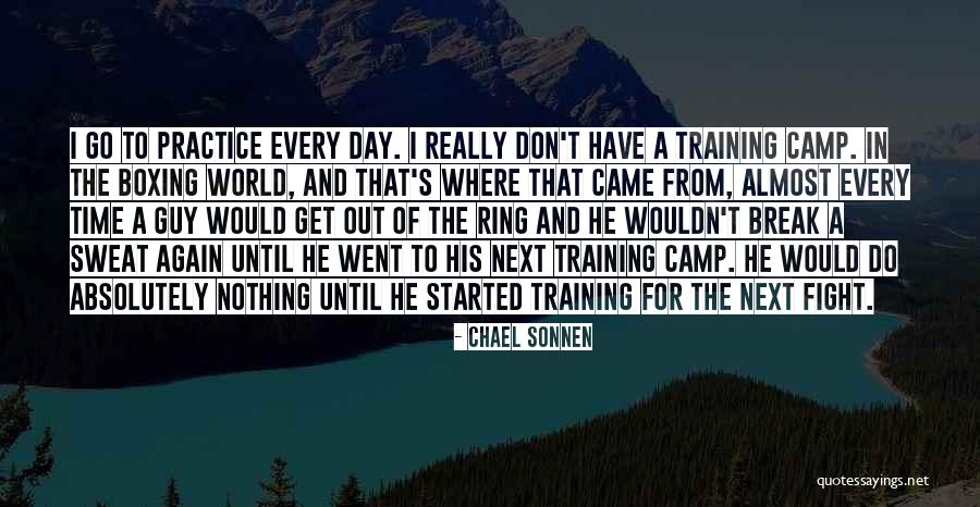 Boxing Day Quotes By Chael Sonnen Boxing Day Quotes By Chael Sonnen
