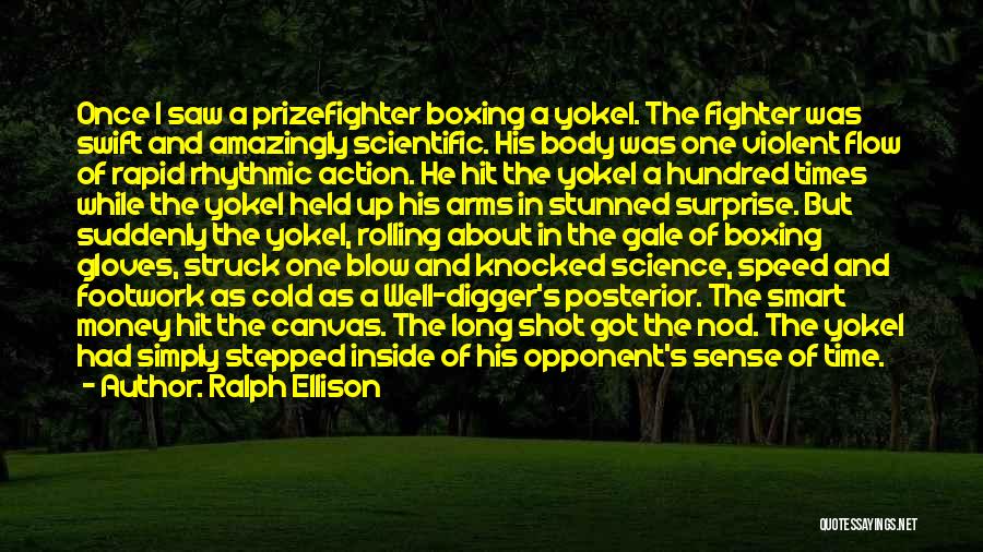 Boxing Gloves Quotes By Ralph Ellison