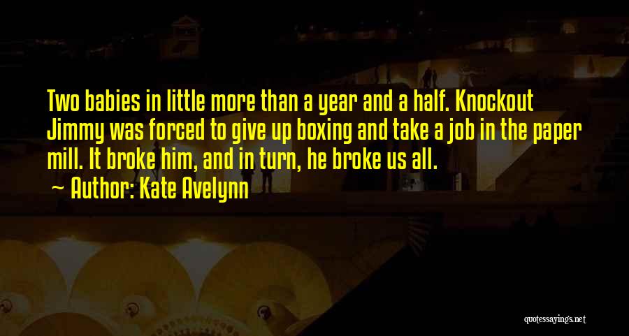 Boxing Knockout Quotes By Kate Avelynn