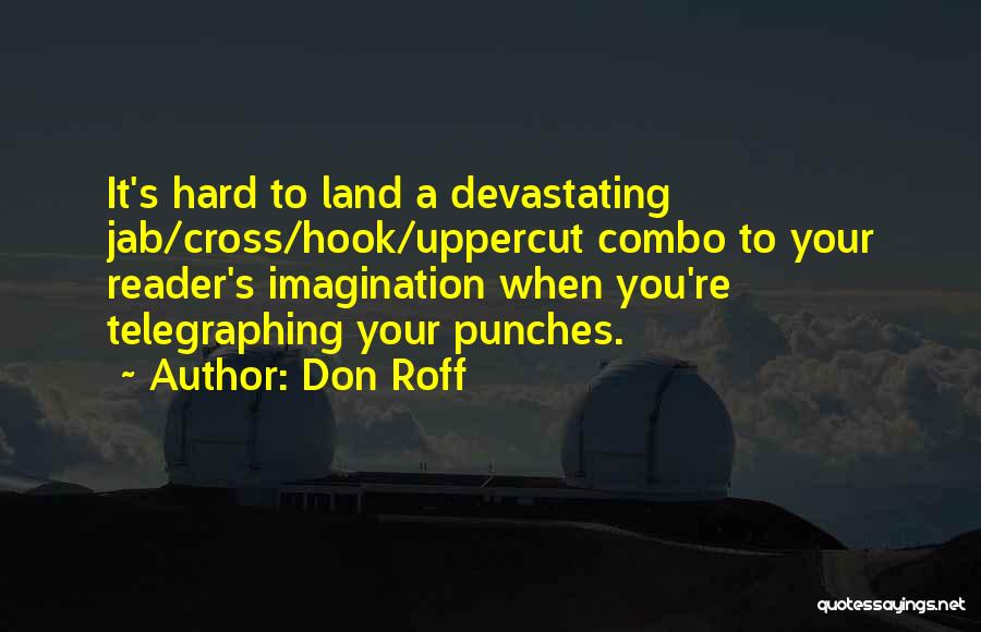 Boxing Quotes By Don Roff