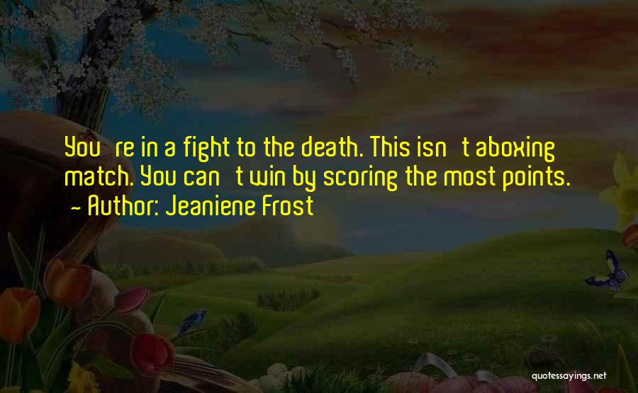 Boxing Quotes By Jeaniene Frost