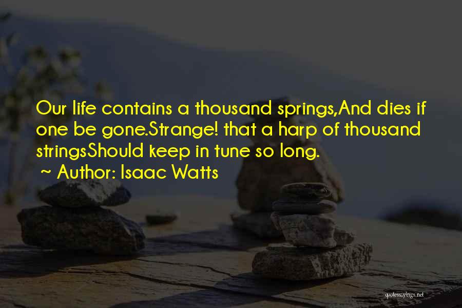 Boxscorenews Quotes By Isaac Watts