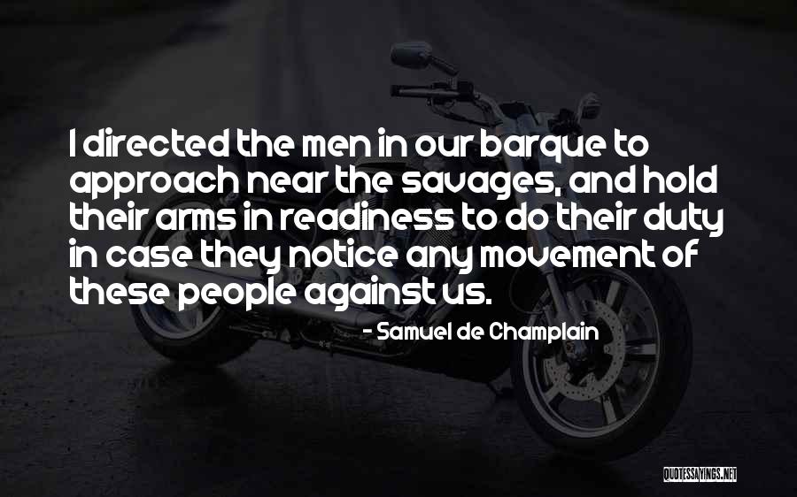 Boxster Spyder Quotes By Samuel De Champlain Boxster Spyder Quotes By Samuel De Champlain