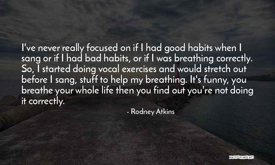 Boxter Cpa Quotes By Rodney Atkins Boxter Cpa Quotes By Rodney Atkins