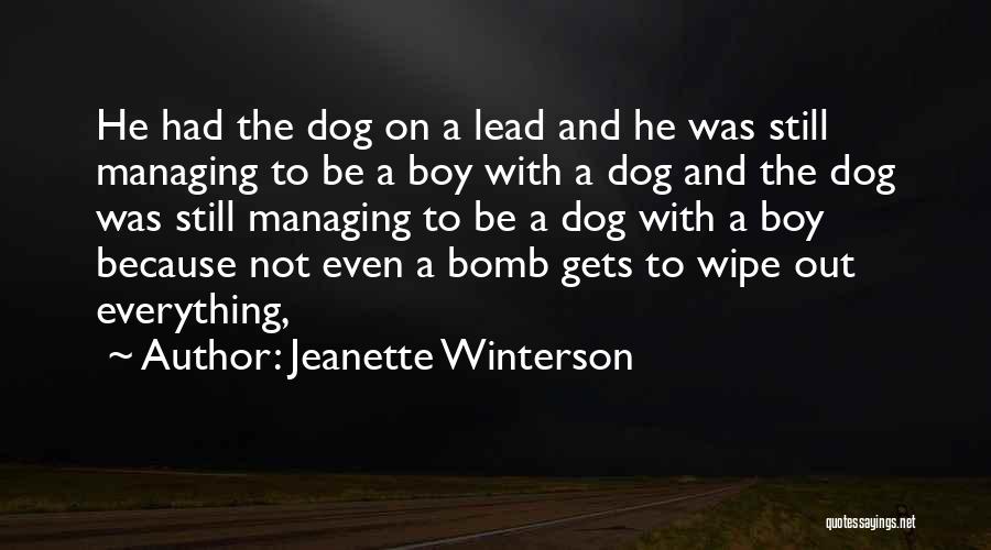 Boy And Dog Quotes By Jeanette Winterson