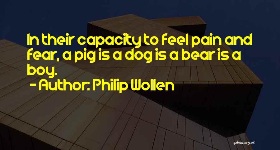 Boy And Dog Quotes By Philip Wollen