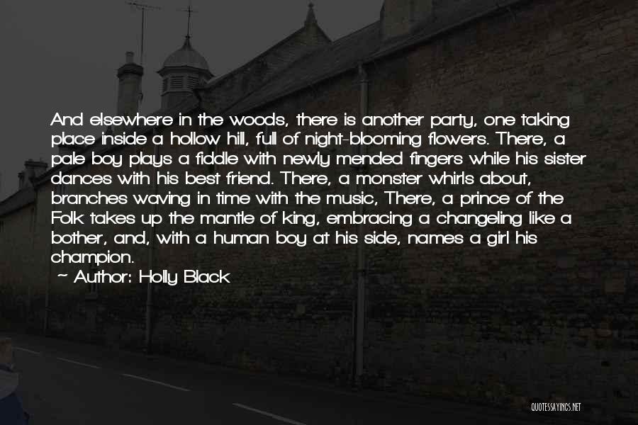 Boy And Girl Best Friend Quotes By Holly Black