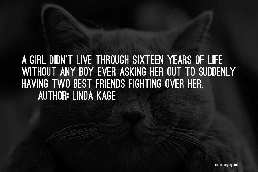 Boy And Girl Best Friends Quotes By Linda Kage