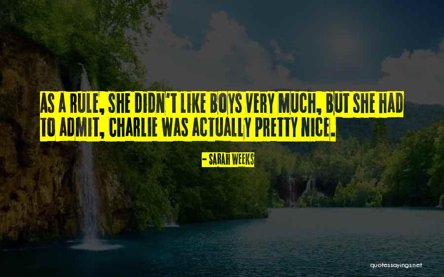Boy And Girl Best Friendship Quotes By Sarah Weeks Boy And Girl Best Friendship Quotes By Sarah Weeks