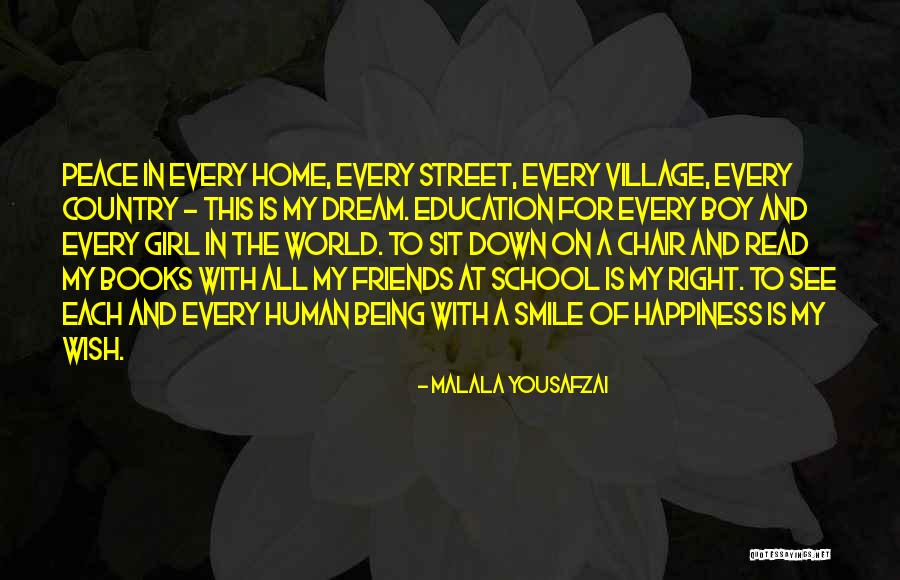 Boy And Girl Friends Quotes By Malala Yousafzai