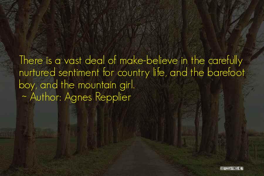 Boy And Girl Life Quotes By Agnes Repplier