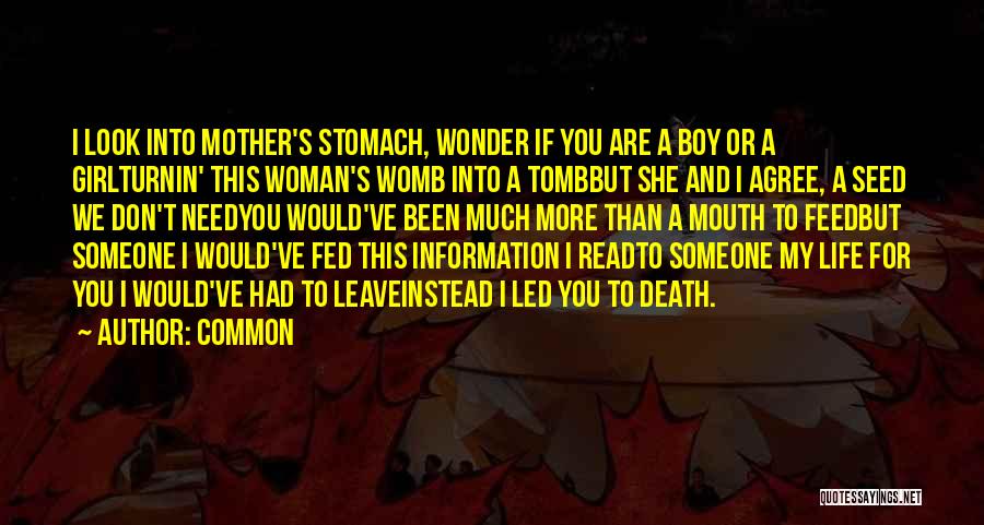 Boy And Girl Life Quotes By Common