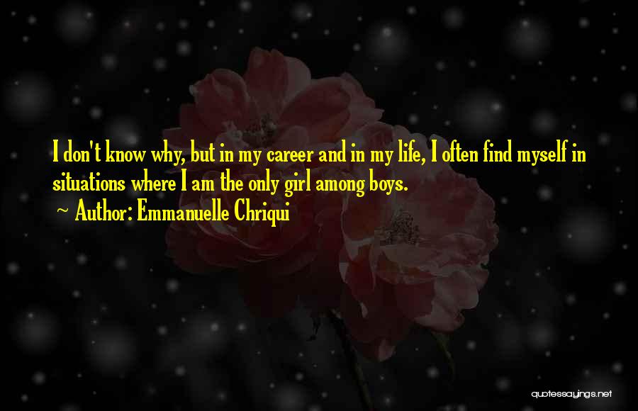 Boy And Girl Life Quotes By Emmanuelle Chriqui