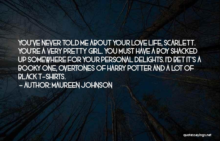 Boy And Girl Life Quotes By Maureen Johnson