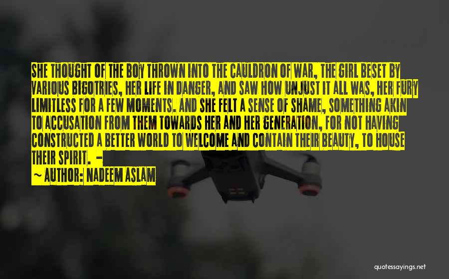 Boy And Girl Life Quotes By Nadeem Aslam