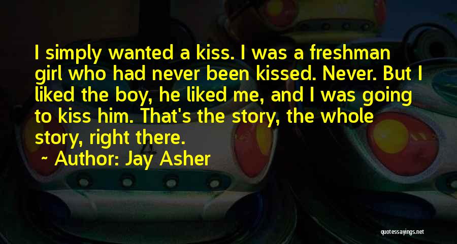 Boy And Girl Story Quotes By Jay Asher