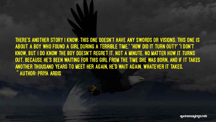 Boy And Girl Story Quotes By Priya Ardis