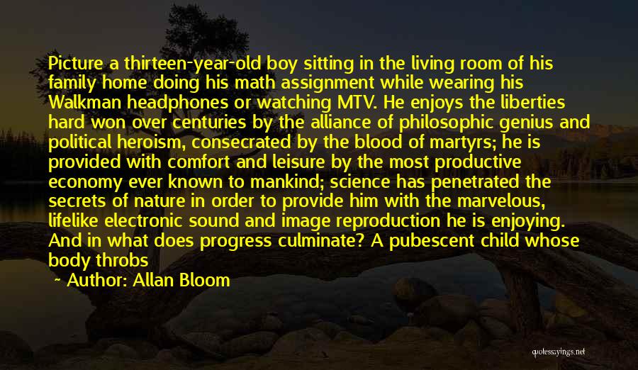 Boy And Nature Quotes By Allan Bloom