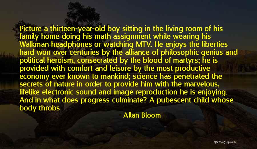 Boy And Nature Quotes By Allan Bloom