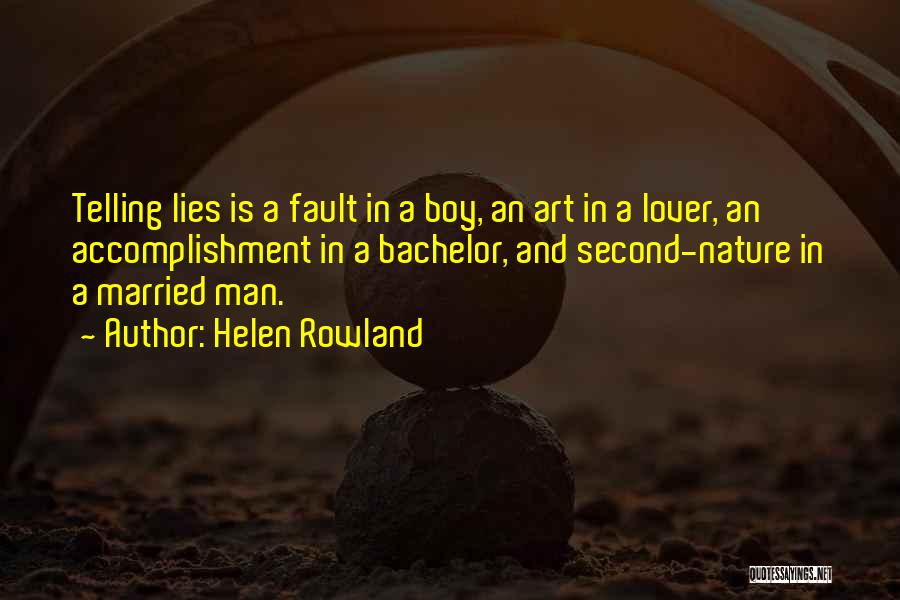 Boy And Nature Quotes By Helen Rowland