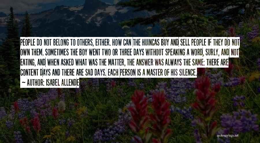 Boy And Nature Quotes By Isabel Allende