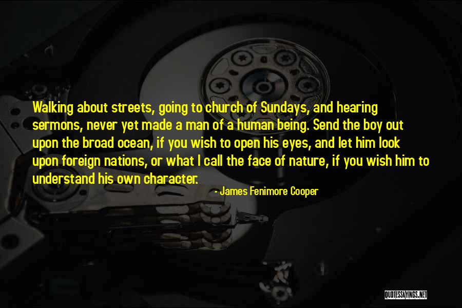 Boy And Nature Quotes By James Fenimore Cooper Boy And Nature Quotes By James Fenimore Cooper