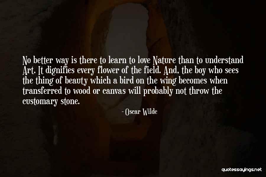 Boy And Nature Quotes By Oscar Wilde