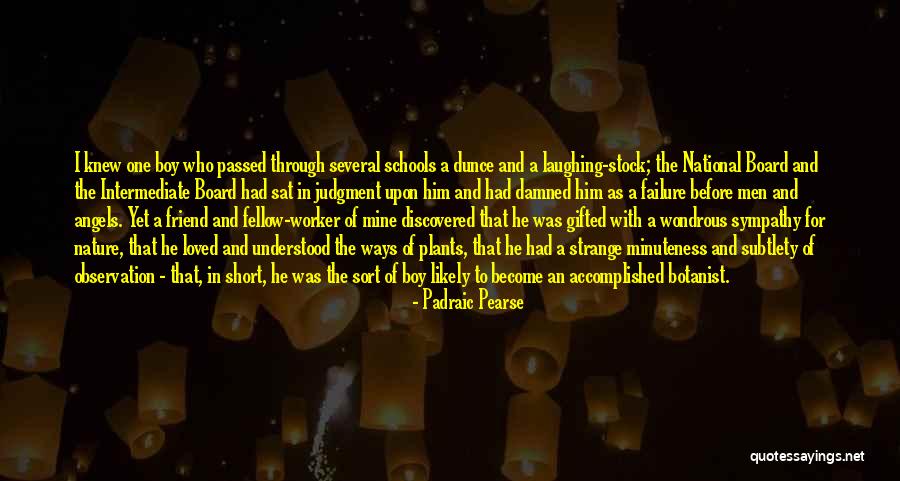 Boy And Nature Quotes By Padraic Pearse Boy And Nature Quotes By Padraic Pearse