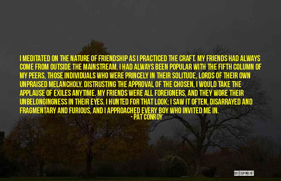 Boy And Nature Quotes By Pat Conroy Boy And Nature Quotes By Pat Conroy