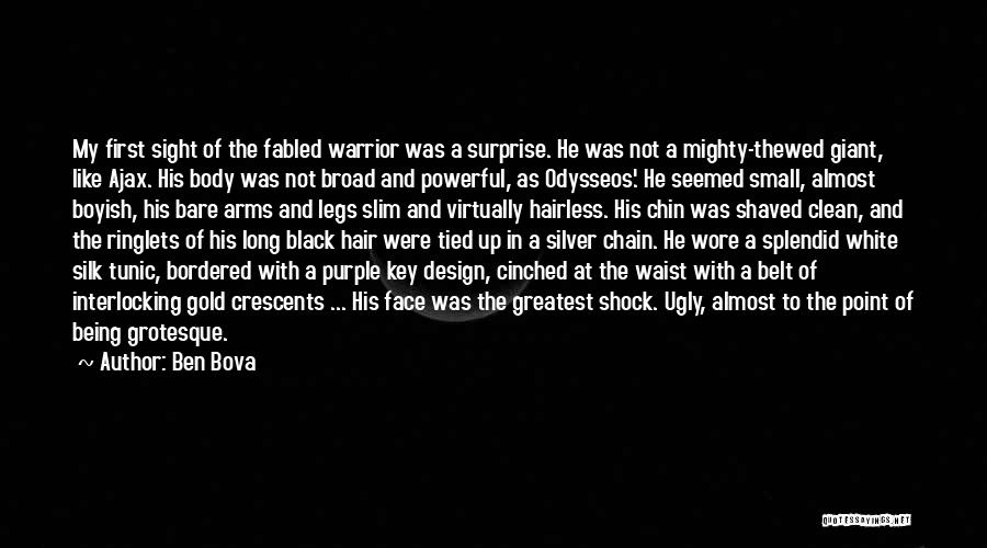 Boy At War Quotes By Ben Bova