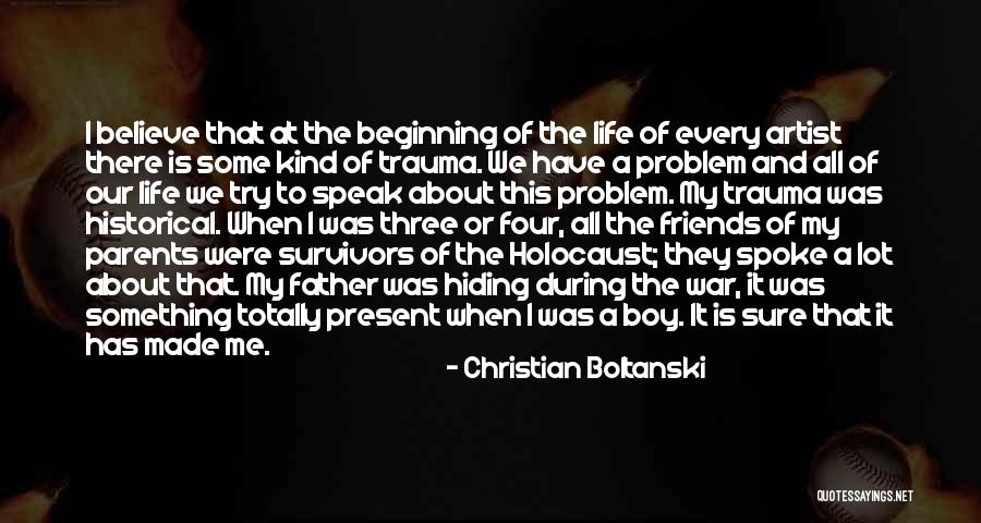 Boy At War Quotes By Christian Boltanski