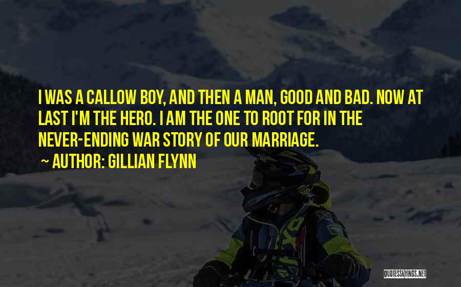 Boy At War Quotes By Gillian Flynn