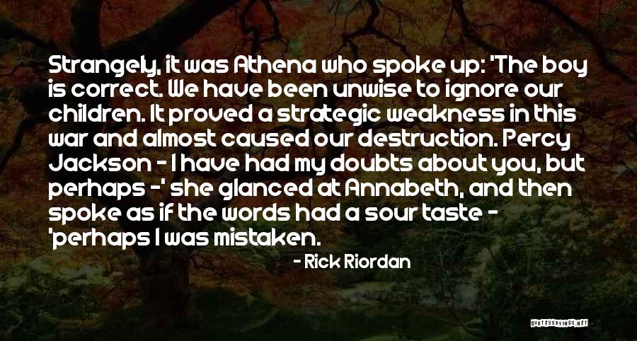 Boy At War Quotes By Rick Riordan