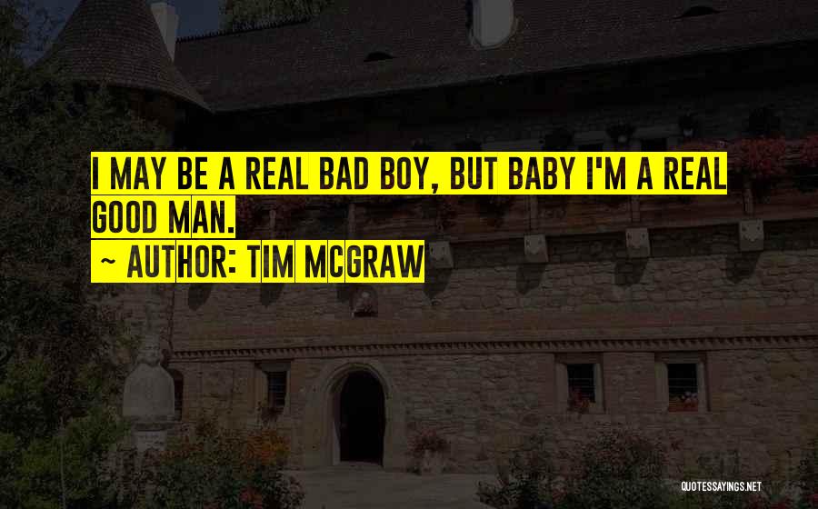 Boy Baby Quotes By Tim McGraw