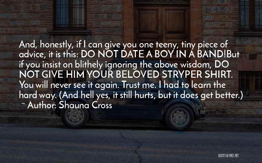 Boy Band Quotes By Shauna Cross