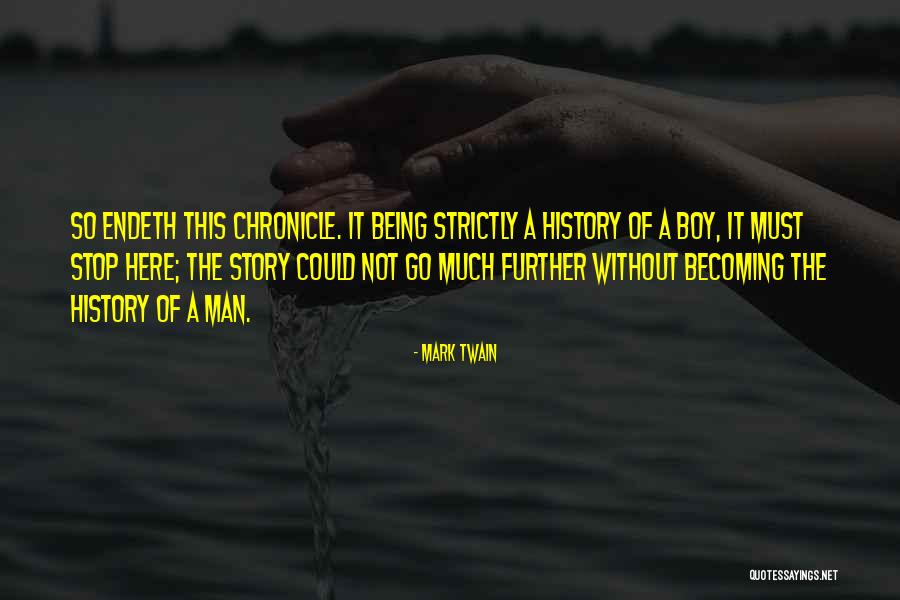 Boy Becoming A Man Quotes By Mark Twain