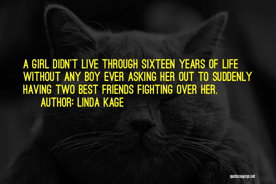 Boy Best Friends Quotes By Linda Kage