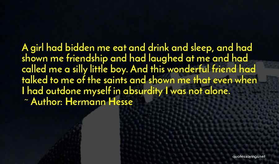 Boy Boy Friendship Quotes By Hermann Hesse